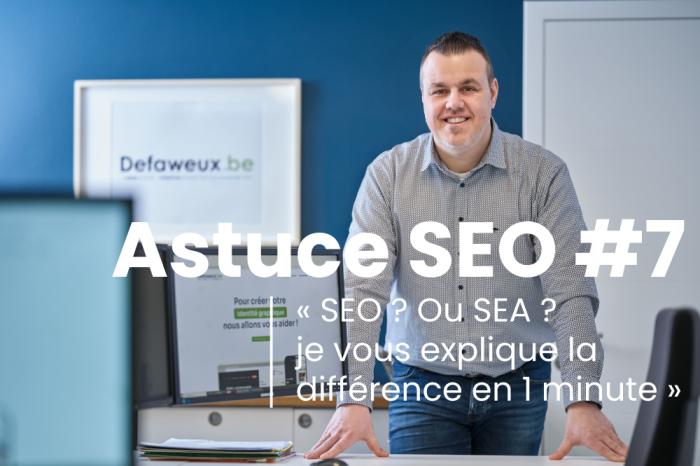 Qu’est-ce que le SEO et le SEA ?