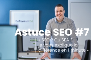 Qu’est-ce que le SEO et le SEA ?