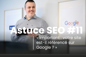 Comment savoir si une page web est bien indexée sur Google ?